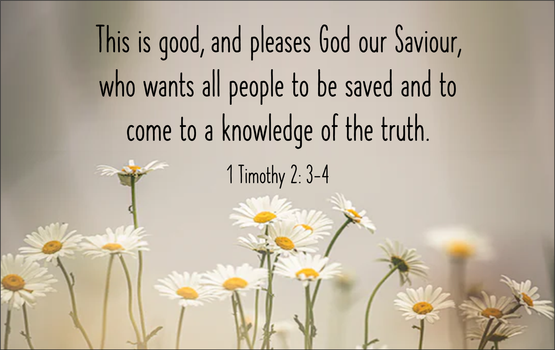 1-Timothy-2.-3-4-saved-and-know-the-truth.png