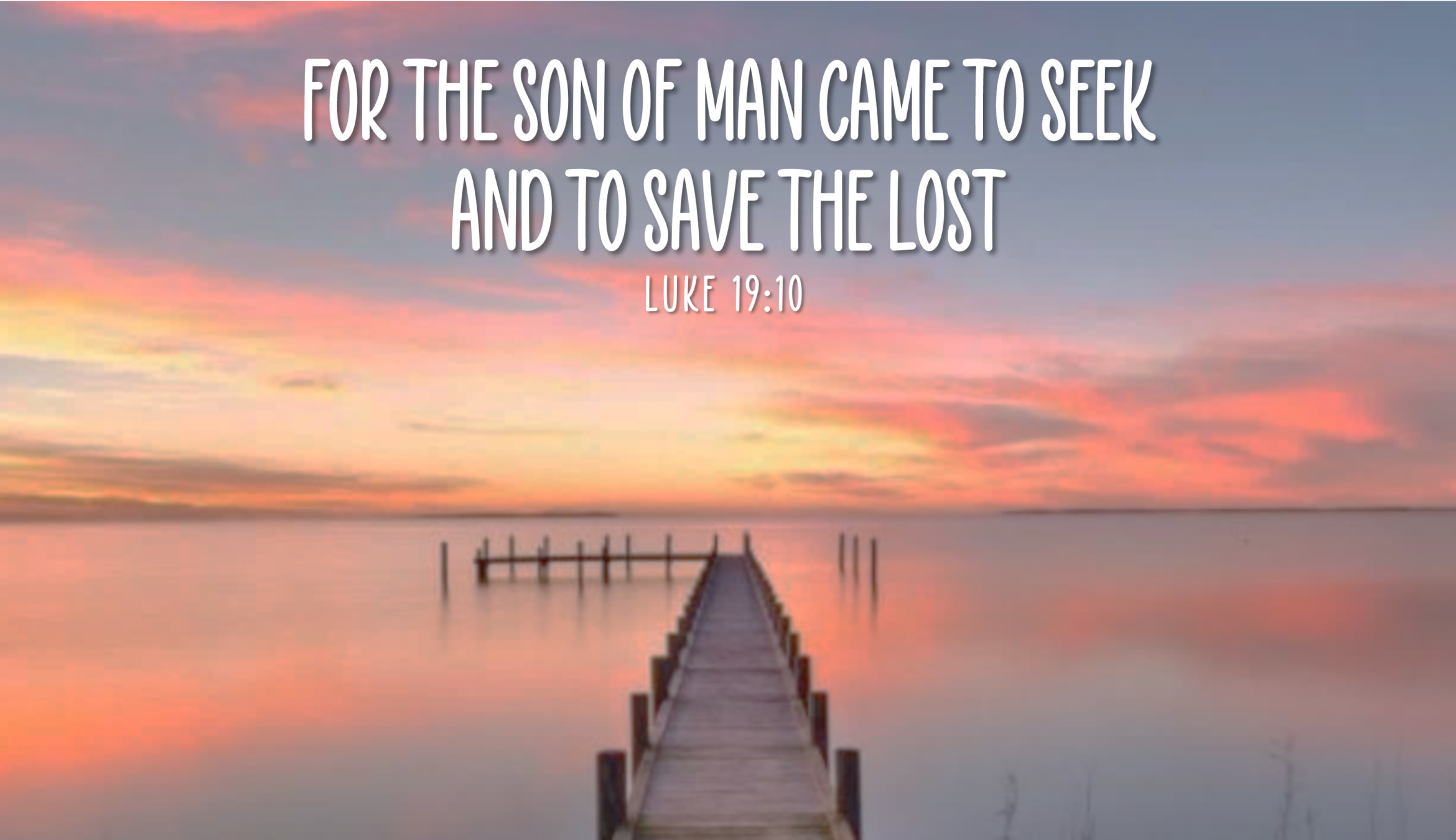 luke-19-10-save-the-lost